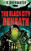 Black City Beneath