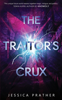 Traitor's Crux