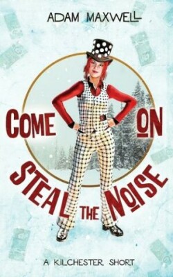 Come On Steal The Noise