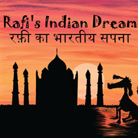 Rafi's Indian Dream - Hindi Version &#2352;&#2347;&#2368; &#2325;&#2366; &#2349;&#2366;&#2352;&#2340;&#2368;&#2351; &#2360;&#2346;&#2344;&#2366;