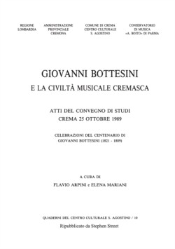 Giovanni Bottesini e la Civilt� Musicale Cremasca