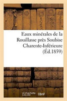 Eaux Minérales de la Rouillasse Près Soubise Charente-Inférieure