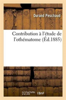 Contribution À l'Étude de l'Othématome