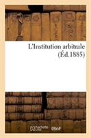 L'Institution Arbitrale