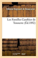 Les Familles Gauthier de Tonnerre