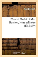 L'Avocat Oudet Et Max Buchon, Lettre Salinoise