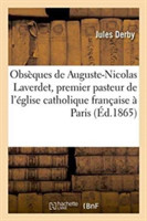 Obsèques de Auguste-Nicolas Laverdet, Premier Pasteur de l'Église Catholique Française À Paris