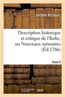 Description Historique Et Critique de l'Italie, Tome 4