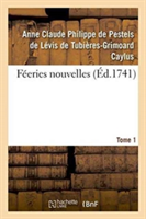 Féeries Nouvelles. Tome 1