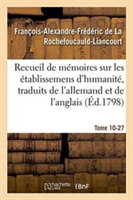 Recueil de Mémoires Sur Les Établissemens d'Humanité, Vol.10, Mémoire N° 27