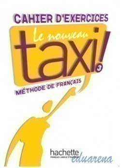Le Nouveau Taxi 3 Exercices