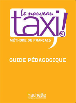 Le Nouveau Taxi 3 Guide P