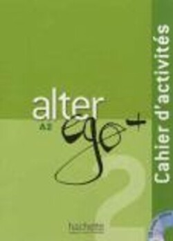 Alter Ego Plus 2 Cahier D'Activites + CD