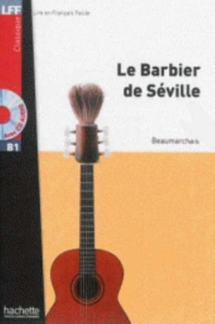 Le Barbier de Seville + online audio - LFF B1