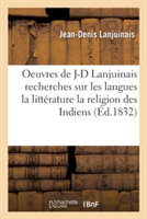 Oeuvres de J-D Lanjuinaisles Langues La Littérature La Religion La Philosophie Des Indiens