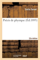 Précis de Physique 22e Édition
