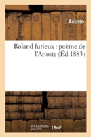 Roland Furieux: Po�me de l'Arioste 11-15