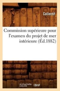 Commission supérieure pour l'examen du projet de mer intérieure (Éd.1882)