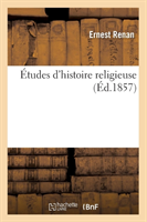 Études d'Histoire Religieuse (Éd.1857)