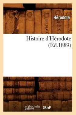 Histoire d'H�rodote (�d.1889)