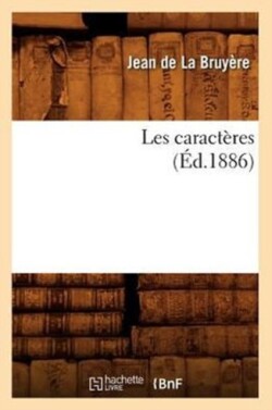 Les Caractères (Éd.1886)