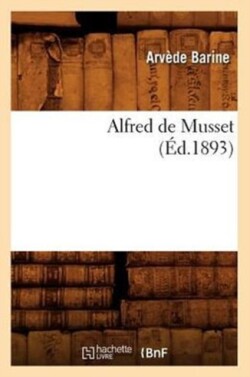 Alfred de Musset (Éd.1893)