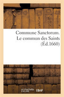 Commune Sanctorum. Le Commun Des Saints
