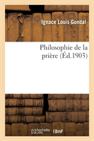 Philosophie de la Pri�re