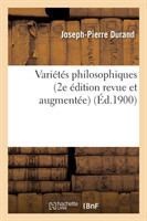 Variétés Philosophiques (2e Édition Revue Et Augmentée)