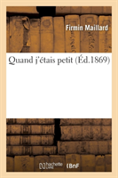 Quand j'Étais Petit