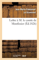 Lettre � M. Le Comte de Montlosier