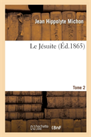 Le Jésuite. Tome 2, Edition 5