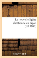 La Nouvelle Eglise Chrétienne Au Japon