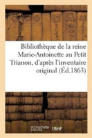 Biblioth�que de la Reine Marie-Antoinette Au Petit Trianon,