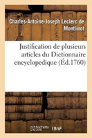 Justification de Plusieurs Articles Du Dictionnaire Encyclopedique