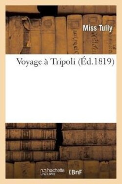 Voyage À Tripoli