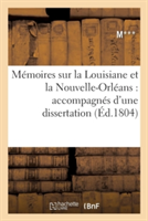Mémoires Sur La Louisiane Et La Nouvelle-Orléans: Accompagnés d'Une Dissertation, Commerce