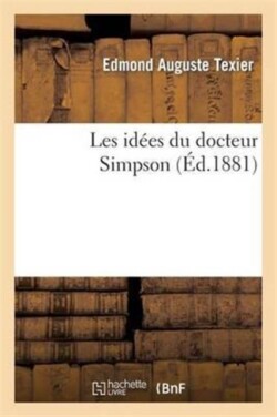 Les Idées Du Docteur Simpson