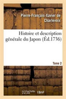 Histoire & Description Générale Du Japon Tome 2