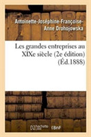 Les Grandes Entreprises Au XIXe Siècle 2e Édition