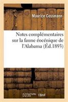 Notes Complémentaires Sur La Faune Éocénique de l'Alabama