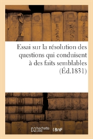 Résolution Des Questions Qui Conduisent À Des Faits Semblables