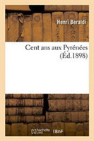 Cent ANS Aux Pyrénées