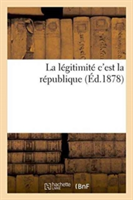 La Légitimité c'Est La République