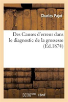 Des Causes d'Erreur Dans Le Diagnostic de la Grossesse