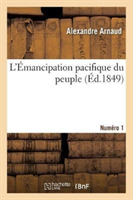 L'Émancipation Pacifique Du Peuple