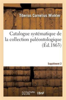 Catalogue Systématique de la Collection Paléontologique