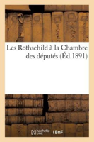 Les Rothschild À La Chambre Des Députés