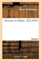 Simone Et Marie. Volume 4