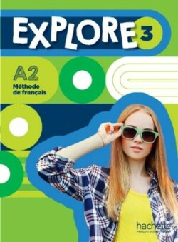 Explore Livre de l'eleve 3 + audio telechargeable